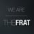 we are | THE FRAT