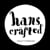 Hans Crafted