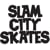 Slam City Skates
