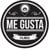 Me Gusta