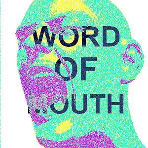 Profile picture for Word of Mouth