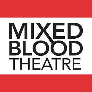 Profile picture for Mixed Blood Theatre