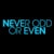 NeverOddorEven