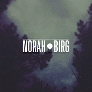 Profile picture for NORAH+BIRG