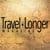 Travel Longer