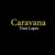 Caravana Time Lapse