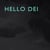 Hello Dei ( Ece P. Schütz )
