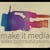 makeitmedia