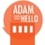 Adam Says Hello