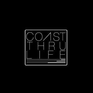 Profile picture for COAST THRU LIFE