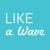 Like a Wave
