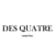 DES QUATRE
