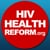 HIVHealthReform.org