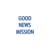 Good News Mission
