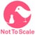 Not To Scale