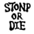 STONP OR DIE