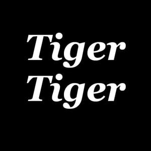 Profile picture for TIGER TIGER
