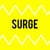 SURGE