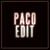 Paco Raterta Edit