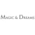 Magic&Dreams
