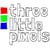 Three Little Pixels