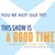 A Good Time