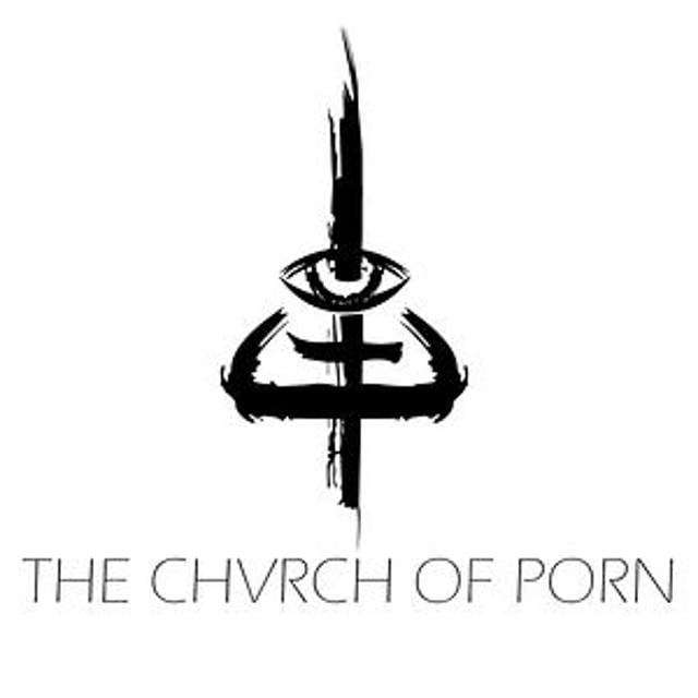 The Church Of Porn