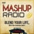 The Mashup Radio