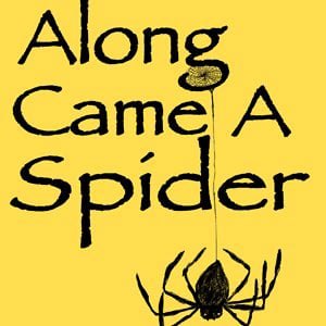 Profile picture for ALONG CAME A SPIDER