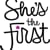 She's the First