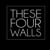 THESEFOURWALLS