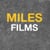 MILES Films