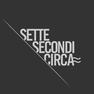 Profile picture for Sette Secondi Circa