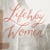LifeWay Women