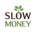Slow Money
