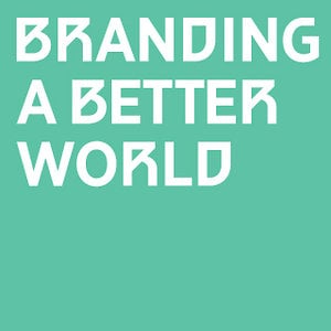Profile picture for Branding a Better World