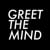 Greet the Mind