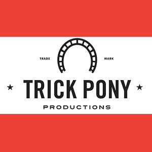 Profile picture for Trick Pony Productions