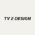 TV 2 Design