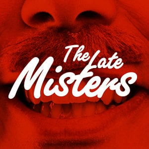 Profile picture for The Late Misters