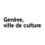 genève, ville de culture