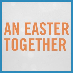 Profile picture for An Easter Together