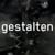 Gestalten