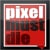 Pixel Must Die