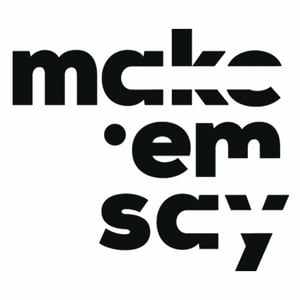 Profile picture for Make 'em Say + Pitchr