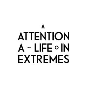 Profile picture for Attention, a life in Extremes