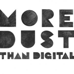 Profile picture for More Dust Than Digital