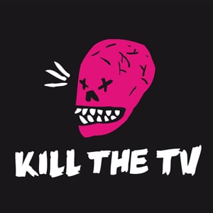 Profile picture for KILL THE TV