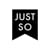 Just So