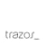 Trazos